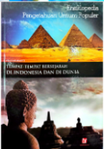 Tempat-Tempat Bersejarah di Indonesia & Dunia